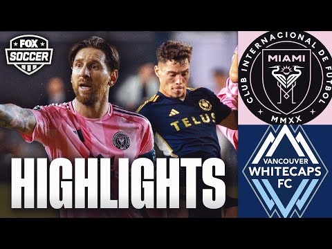 Inter Miami CF vs. Vancouver Whitecaps FC Concacaf Champions Cup Highlights | FOX Soccer img
